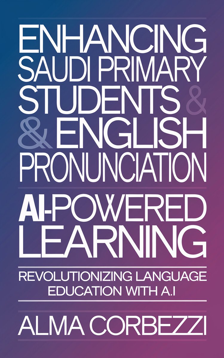 Enhancing Saudi Primary Students & English Pronunciation with AI-Powered Learning