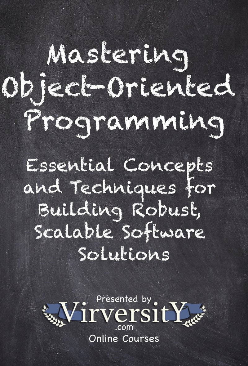 Mastering Object-Oriented Programming