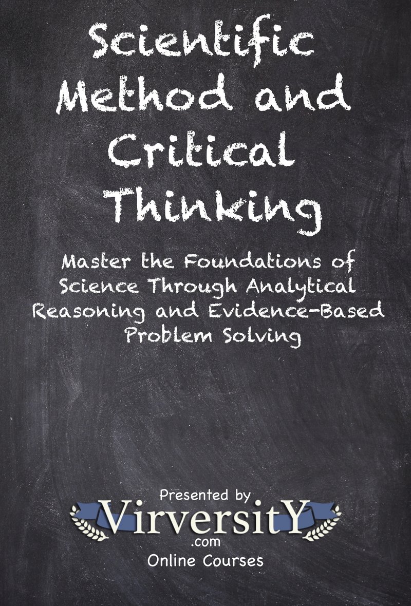 Scientific Method and Critical Thinking