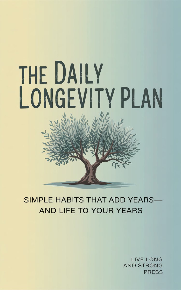 The Daily Longevity Plan