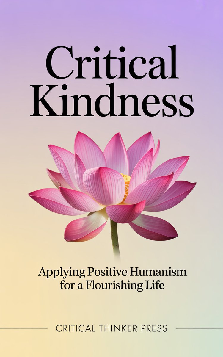 Critical Kindness